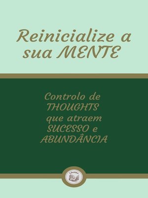 cover image of REINICIALIZE a SUA MENTE